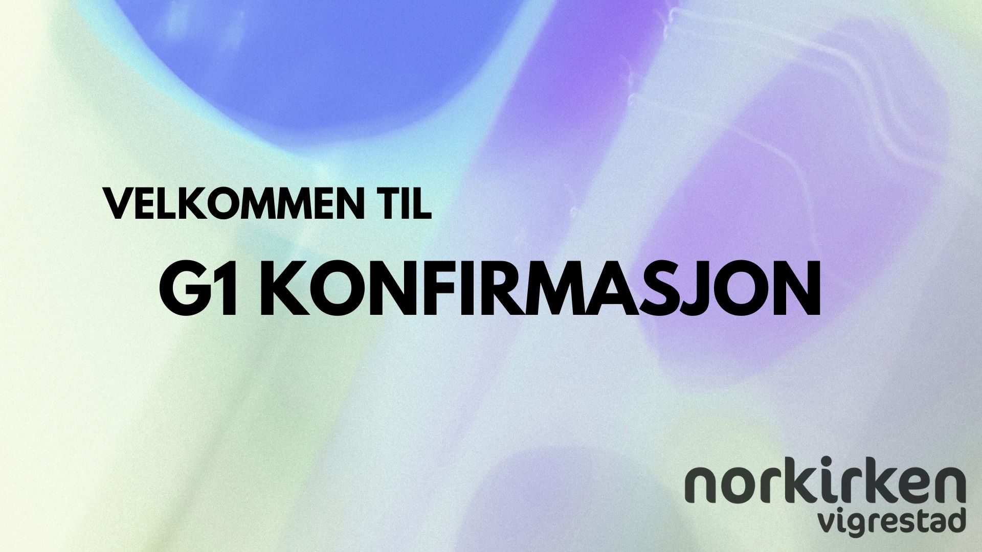 G1 Konfirmasjonsgudstjeneste 19.April!