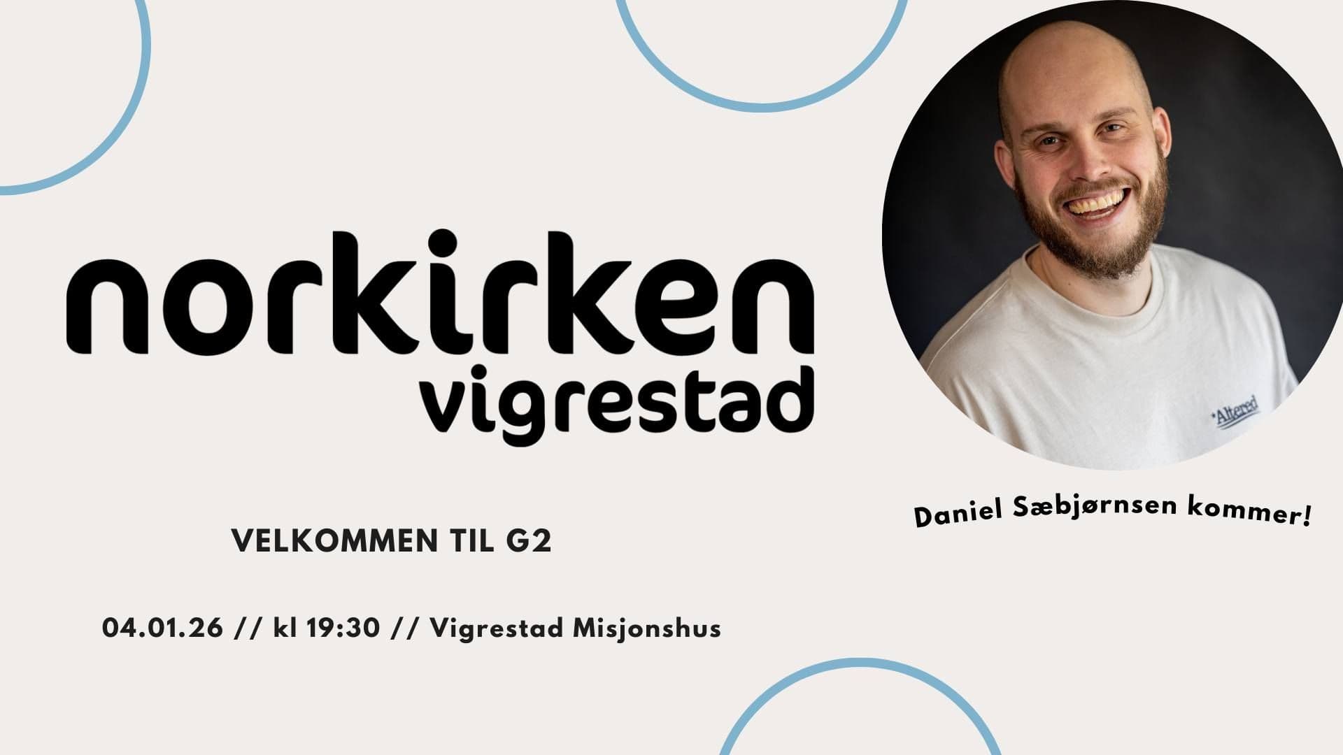 G2 - søndag 4.januar - med Daniel Sæbjørnsen
